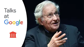 Politics and Language | Noam Chomsky | Talks at Google