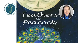 Feathers for Peacock by Jacqueline Jules and Helen Cann