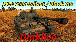 Diablica! | M18 GMC Hellcat / Black Cat | War Thunder