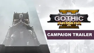 Battlefleet Gothic: Armada 2 - Campaign Trailer