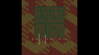 Transformation of Silence into Language and Action