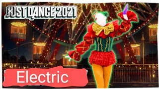 Just dance 2021 : Electric By Katy Perry | Full gameplay