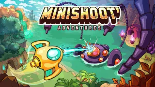 Minishoot' Adventures New Gameplay | PC