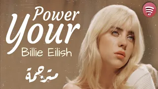 Billie Eilish - Your Power | Lyrics Video | مترجمة