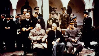 YALTA CONFERENCE: HOW CHURCHILL, ROOSEVELT AND STALIN PLANNED TO END THE SECOND WORLD WAR