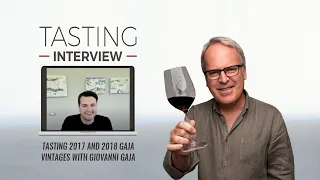 TASTING 2017 AND 2018 GAJA VINTAGES WITH GIOVANNI GAJA