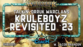 Talkin' Orruk Warclans Kruleboyz | GHB23