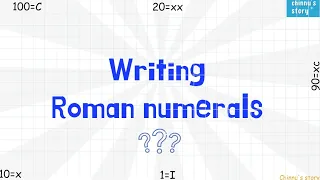 writing Roman numerals|1-100|for learning @Chinnusstory