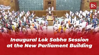 Inaugural Lok Sabha Session at the New Parliament Building