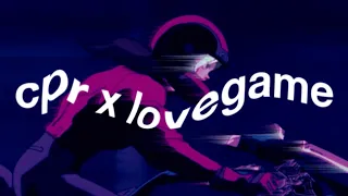 CPR × LoveGame (TikTok mashup but it's on-beat)