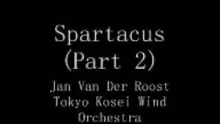 Spartacus (Part 2) - Tokyo Kosei Wind Orchestra