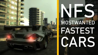 NFS Most Wanted Fastest Cars! (All Cars Tested)