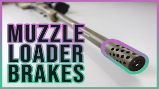 Full Port Brake For Your Muzzle Loader