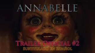 Annabelle 2014 Trailer Official #2 - Subtitulado HD