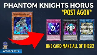 LEARN HOW TO PLAY WITH PHANTOM KNIGHTS HORUS! - COMBO VIDEO (POST AGOV) - OCTOBER 2023!