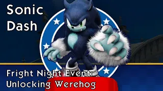 Sonic Dash - Fright Night Event - Unlocking Werehog