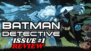 BATMAN: THE DETECTIVE #1 Has Batman Doing ZERO Detective Work