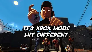 TF2 Xbox Mods Hit Different