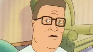 Hank Hill on Feelings