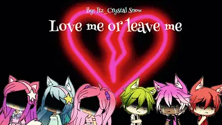 Love me or leave me GLMV