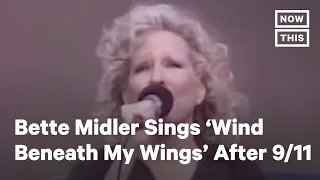 Archive: Bette Midler's Powerful 9/11 Tribute | NowThis