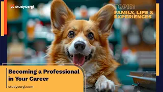 Becoming a Professional in Your Career - Essay Example