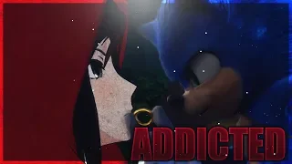 Sonic and RWBY: "Addicted" [Silver End]