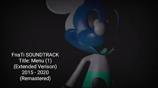 FnaTi Title Menu: (1) OST (Remastered)