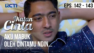 IKATAN CINTA - Aku Mabuk Oleh Cintamu Ndin...