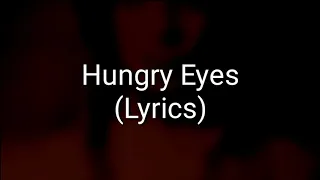 Eric Carmen - Hungry Eyes (Lyrics)