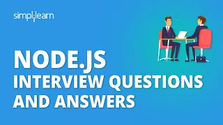 Node.js Interview Questions And Answers | Node.js Interview Questions | Node.js Training|Simplilearn