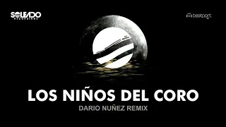 Javi Colina, Quoxx, Asier Barburu - Los Niños Del Coro (Dario Nuñez Remix) [Free Download]