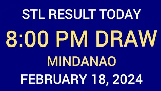 STL Mindanao Result Today 8PM Draw February 18 2024 Swertres Sunday Stl swer3 swer4