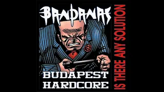 Bandanas _Is there any solution (Full album ) Budapest Hardcore