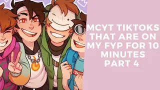 Mcyt TikToks That Are On My FYP For 10 Minutes Part 4