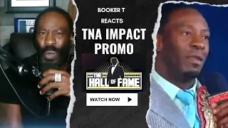 Booker T REACTS to his old TNA Impact Promos