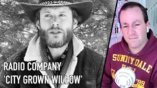 CITY GROWN WILLOW - RADIO COMPANY VOL.2 || Music Reaction