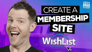 How To Create A Membership Site with Wishlist Member [AppSumo Review]