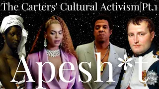 What the Carters' Apes**t Really Meant | Beyonce and Jay-Z's Cultural Activism Pt.1