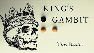 King’s Gambit | Ideas, Principles and Common Variations