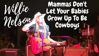 Willie Nelson - Mammas Don't Let Your Babies Grow Up To Be Cowboys Live at Celebrity Theatre 5/21/19
