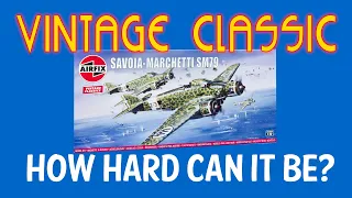 AIRFIX SM.79 Vintage Classics 1/72 scale model kit - how to make it