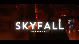 SKYFALL - Star Wars Edit