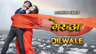 Dilwale – Gerua Hindi Lyric Video | Shah Rukh Khan | Kajol |  Arijit Singh| Antara Mitra | Pritam