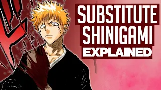 ICHIGO'S WEAKEST FORM | SUBSTITUTE SHINIGAMI EXPLAINED! | BLEACH Breakdown