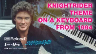 Knight Rider Theme on a keyboard from 1994