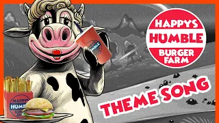 Happy The Humble Heifer Lyric Video | Happy's Humble Burger Farm OST Director's Cut
