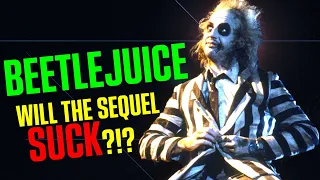 Why Beetlejuice Was the BEST (and why the sequel might be too)
