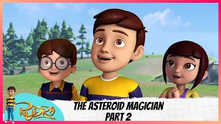Rudra | रुद्र | Episode 3 Part-2 | The Asteroid Magician