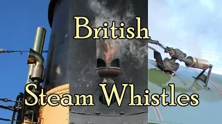 British Steam Whistle Compilation